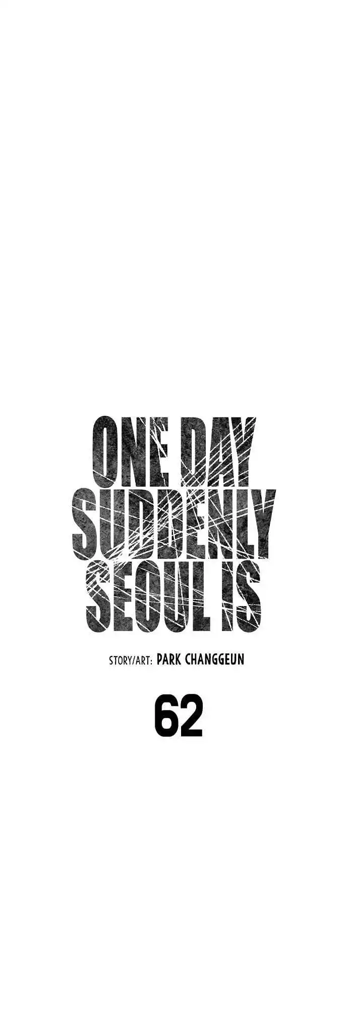 One Day, Suddenly, Seoul Is Chapter 62 14